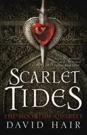 Marées écarlates : Le quatuor de Moontide Livre 2 - Scarlet Tides: The Moontide Quartet Book 2