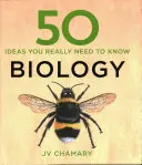50 idées de biologie à connaître absolument - 50 Biology Ideas You Really Need to Know