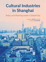 Industries culturelles à Shanghai - Cultural Industries in Shanghai