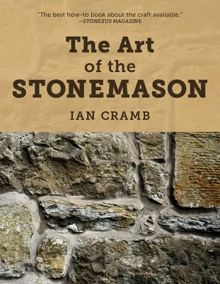 L'art du tailleur de pierre, édition 2021 - The Art of the Stonemason, 2021 Edition