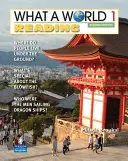 What a World Reading 1 : Histoires étonnantes du monde entier - What a World Reading 1: Amazing Stories from Around the Globe