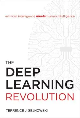 La révolution de l'apprentissage en profondeur - The Deep Learning Revolution