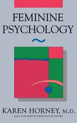 Psychologie féminine - Feminine Psychology