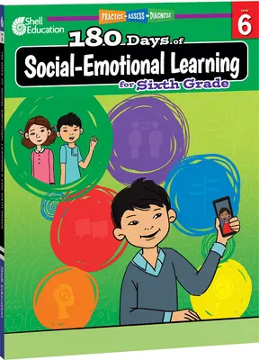 180 jours d'apprentissage socio-émotionnel en sixième année - 180 Days of Social-Emotional Learning for Sixth Grade
