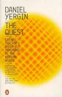 Quest - Énergie, sécurité et refonte du monde moderne - Quest - Energy, Security and the Remaking of the Modern World