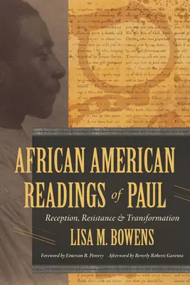 Lectures afro-américaines de Paul : Réception, résistance et transformation - African American Readings of Paul: Reception, Resistance, and Transformation