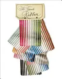 Le ruban français - The French Ribbon