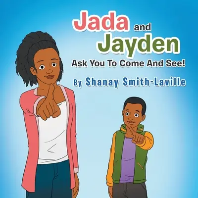 Jada et Jayden vous demandent de venir voir ! - Jada and Jayden Ask You to Come and See!