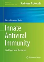 Immunité antivirale innée : Méthodes et protocoles - Innate Antiviral Immunity: Methods and Protocols