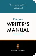 Manuel de l'écrivain Penguin - Penguin Writer's Manual