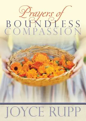 Prières d'une compassion sans bornes - Prayers of Boundless Compassion