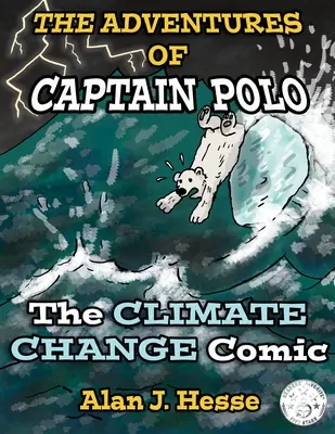 Les aventures du capitaine Polo : La bande dessinée sur le changement climatique - The Adventures of Captain Polo: The Climate Change Comic