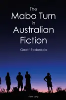 Le tournant Mabo dans la fiction australienne - The Mabo Turn in Australian Fiction