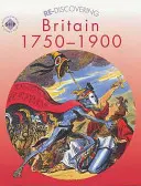 Redécouvrir la Grande-Bretagne 1750-1900 - Re-discovering Britain 1750-1900