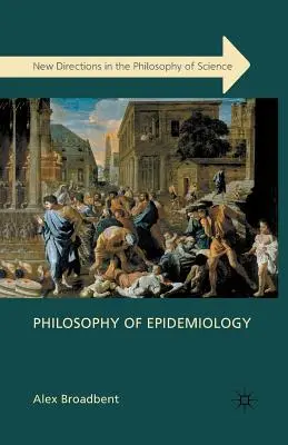 Philosophie de l'épidémiologie - Philosophy of Epidemiology