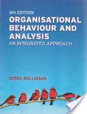 Comportement et analyse organisationnels - Une approche intégrée - Organisational Behaviour and Analysis - An Integrated Approach