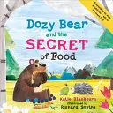 Dozy Bear et le secret de la nourriture - Dozy Bear and the Secret of Food