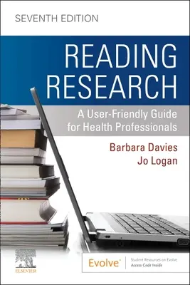 Lire la recherche - Un guide convivial pour les professionnels de la santé - Reading Research - A User-Friendly Guide for Health Professionals