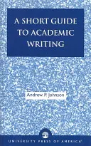 Un petit guide de la rédaction académique - A Short Guide to Academic Writing