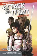 Attack on Titan Choose Your Path Adventure : Année 850 : Dernier combat à Wall Rose - Attack on Titan Choose Your Path Adventure: Year 850: Last Stand at Wall Rose