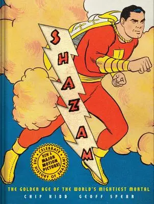 Shazam ! L'âge d'or du plus grand mortel du monde - Shazam!: The Golden Age of the World's Mightiest Mortal