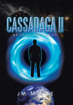 Cassadaga Ii : Au-delà de la lumière - Cassadaga Ii: Beyond the Light