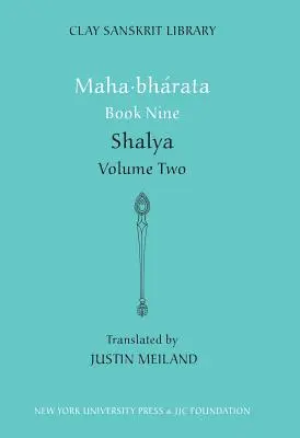 Le neuvième livre du Mahabharata (Volume 2) : Shalya - Mahabharata Book Nine (Volume 2): Shalya