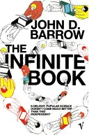 Livre de l'infini - Petit guide de l'illimité, de l'intemporel et de l'infini - Infinite Book - A Short Guide to the Boundless, Timeless and Endless