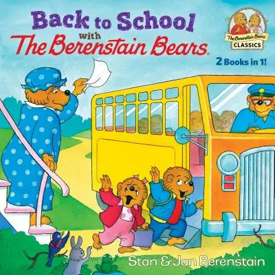 Retour à l'école avec les ours Berenstain - Back to School with the Berenstain Bears