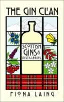 Gin Clan - Gins et distilleries écossaises - Gin Clan - Scottish Gins and Distilleries