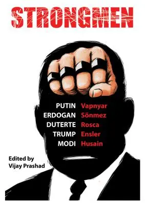 Les hommes forts : Trump / Modi / Erdoğan / Duterte / Poutine - Strongmen: Trump / Modi / Erdoğan / Duterte / Putin