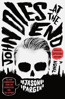 John meurt à la fin - John Dies at the End