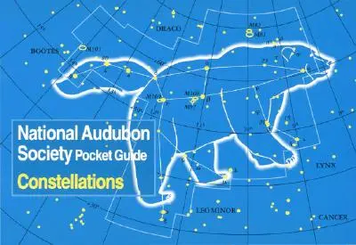 Guide de poche de la National Audubon Society : Constellations - National Audubon Society Pocket Guide: Constellations