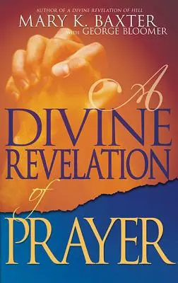 Une révélation divine de la prière - A Divine Revelation of Prayer