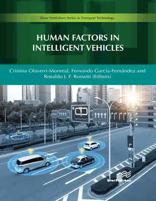 Facteurs humains dans les véhicules intelligents - Human Factors in Intelligent Vehicles