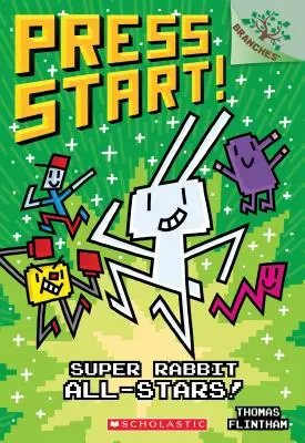 Super Rabbit All-Stars ! Un livre de branches (Press Start ! #8), 8 - Super Rabbit All-Stars!: A Branches Book (Press Start! #8), 8