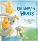 Câlins de grand-père - Grandpa Hugs