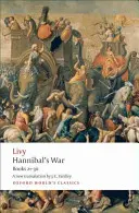 La guerre d'Hannibal : Livres 21 à 30 - Hannibal's War: Books Twenty-One to Thirty