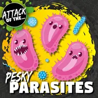 Parasites nuisibles - Pesky Parasites