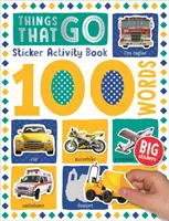 100 mots autocollants sur les choses qui marchent - 100 Things That Go Words Sticker Activity