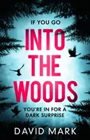 Dans les bois - Into the Woods