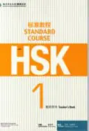 HSK Standard Course 1 - Livre du professeur - HSK Standard Course 1 - Teacher s Book