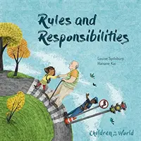 Les enfants dans notre monde : Règles et responsabilités - Children in Our World: Rules and Responsibilities