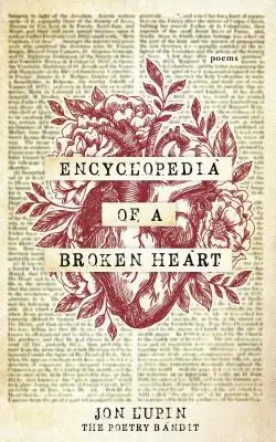 Encyclopédie d'un cœur brisé : Poèmes - Encyclopedia of a Broken Heart: Poems