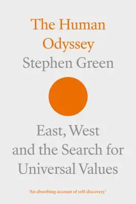 L'Odyssée humaine : L'Orient, l'Occident et la recherche de valeurs universelles - The Human Odyssey: East, West and the Search for Universal Values