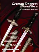 Les poignards allemands de la Seconde Guerre mondiale - Une référence photographique : Volume 3 - DLV/Nsfk - Diplomates - Croix-Rouge - Police et pompiers - Rlb - Teno - Douanes - Reic - German Daggers of World War II - A Photographic Reference: Volume 3 - DLV/Nsfk - Diplomats - Red Cross - Police and Fire - Rlb - Teno - Customs - Reic