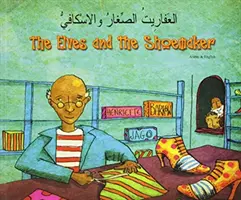 Les lutins et le cordonnier en chinois (simplifié) et en anglais - Elves and the Shoemaker in Chinese (Simplified) and English