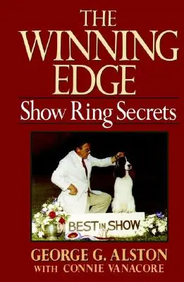 L'avantage gagnant : les secrets du ring - The Winning Edge: Show Ring Secrets