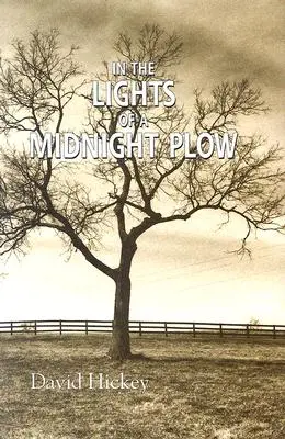 Dans la lumière d'une charrue de minuit - In the Lights of a Midnight Plow