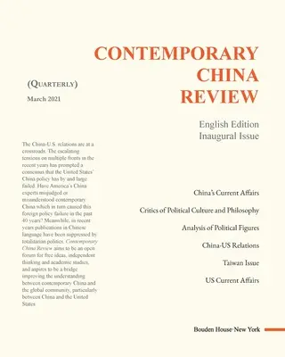 Contemporary China Review (revue trimestrielle) 2021 Numéro 1 - Contemporary China Review (Quarterly Journal) 2021 Issue 1